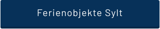 Ferienobjekte Sylt