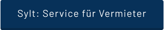 Sylt: Service für Vermieter