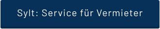 Sylt: Service für Vermieter